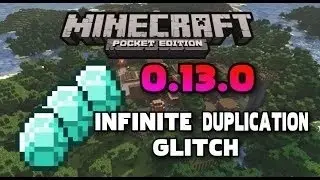 Minecraft Pocket Edition - 0.13/0.14 Duplication Glitch 100% LEGIT
