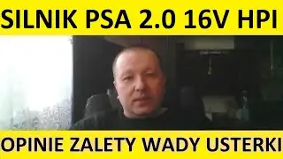Silnik PSA 2.0 16V HPI EW10 opinie, recenzja, zalety, wady, usterki, spalanie, rozrząd, olej.