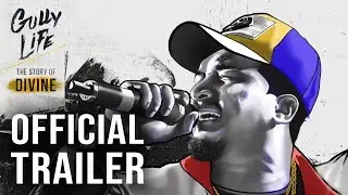 GULLY LIFE - The Story of DIVINE (Official Trailer)