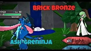 ASH-GRENINJA + Battling XGamery - Pokemon Brick Bronze