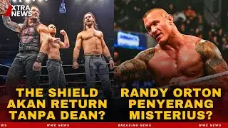 The Shield bisa COMEBACK tanpa Dean Ambrose?.. Randy Orton TERSANGKA Utama.. | WWE News