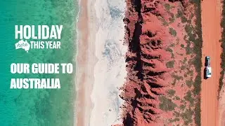 OUR GUIDE TO AUSTRALIA - The best bits you have to see!!