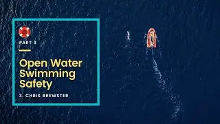 Open Water Swimming Safety - Protecting Athletes [3 of 16]