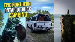 Truck Camping Through Northern Ontario (Vlog)