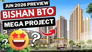JUN 2026: FINALLY! Near MRT & MATURE Town - Bishan Lakeview BTO Preview Location Analysis