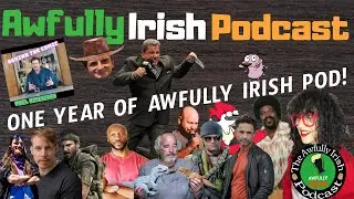 A Year of Awfully Irish Podcast #shorts