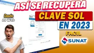 Asi se RECUPERA CLAVE SOL En 2023 en Sunat Virtual