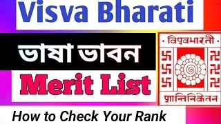 Visva Bharati Bhasha Bhavana Merit List | Visva Bharati UG Merit List 2021 | Visva Bharati Admission
