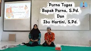 Purna Tugas Bapak Parna, S.Pd. dan Ibu Hartini, S.Pd.💐