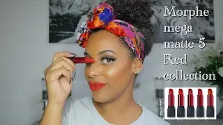 Morphe mega matte 5 lipstick swatches review on brown skin