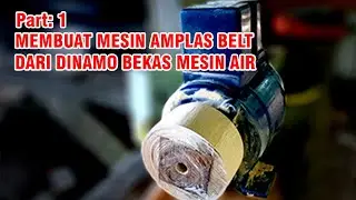 Cara Membuat Mesin Amplas dari Dinamo Mesin Air Bekas # Part: 1