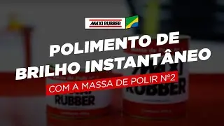 MASSA DE POLIR N&ordm;2 - MAXI RUBBER