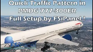 Выполняйте полеты по схеме воздушного движения на самолете PMDG 777-300ER с помощью FSiPanel 2020 | Быстрая настройка в EGKK 26L!