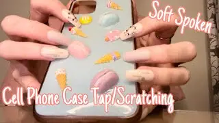 ASMR * Cell Phone Case Scratching & Tapping * Fast Tapping * Soft Spoken * ASMRVilla