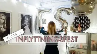 VLOGG 1 - Inflyttningsfest + prep!