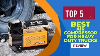 The 5 Best Air Compressor for Heavy Duty Trucks of 2025 ( Reviews ) - Best Air Compressor for Trucks