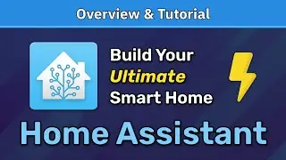 What is Home Assistant? The Ultimate Smart Home Guide