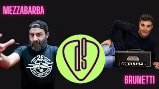 MEZZABARBA e BRUNETTI the gods of amps! (part. 2)