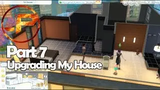 [The Sims 4 Gameplay][Part 7]Age Up My child and Upgrading my House