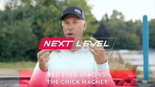 Andy Morgan Compares the Strike King Red Eyed Shad and Chick Magnet [NEXT LEVEL]