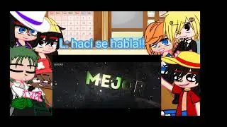 los mugiwaras del pasado reaccionan a el rap de zoro (Megar)