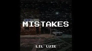 Lil Luie, Phantum Soulja - Mistakes (Official Audio)