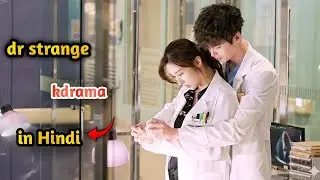 Dr. Stranger Korean Drama Hindi Dubbed |  kdrama review dr strange in hindi 