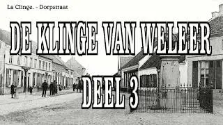 De Klinge van weleer Deel 3