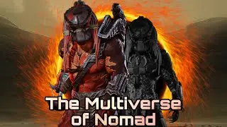 Predator Hunting Grounds: The Multiverse of Nomads (The Jotun Nomad)