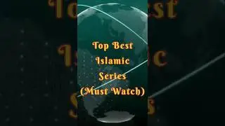 Top Best Islamic Series 💯 | Must Watch 👍🏻| #nasheed #slowed #remix #islamicseries #shorts