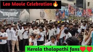 Leo festival Kerala thalapathi fans&hearts;️&hearts;️ Celebration | #actorvijay | #Leomovie | #keralavijayfans