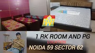 1RK PG & 2 BHK flats available in Noida Sector 59 & Sector 62. Contact: 7500912154 for details!