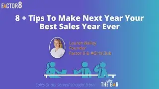 8+ Tips to Make Next Year Your Best Sales Year Ever
