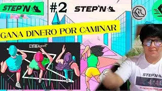 #2 STEPN | Empezando | Gana dinero por caminar | GST Green Satoshi Token | SOLANA SOL | GMT