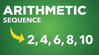 Arithmetic Sequences Explained | Finding the nth Term & Common Difference