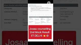 JOSAA SEAT ALLOTMENT | Mock Round 2 | AIR 179 IIT DELHI | JEE ADVANCED COUNSELLING |  #IIT #JOSAA