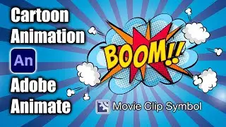 Cartoon Animation in Adobe Animate by using Movie Clip symbol