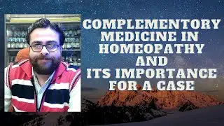 complementary medicine in homeopathy ||  how to use complementary medicine in homeopathy ?