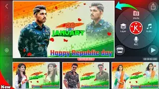 Happy Republic day status video editing in kinemaster | 26 januray status editing kinemaster