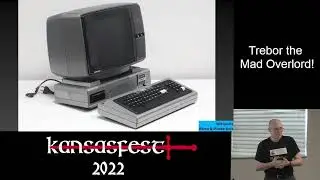 KansasFest 2022 02 Keynote - Robert Woodhead