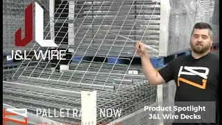 J&L Wire Decking - Pallet Rack Now