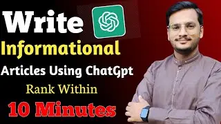How To Write Articles Using ChatGpt || Content Writing Using ChatGPT