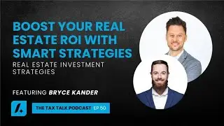 Boost Your Real Estate ROI with Smart Strategies | EP 050