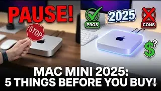 5 вещей, которые вы ОБЯЗАТЕЛЬНО должны знать перед покупкой Mac Mini (руководство на 2025 год)