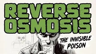 Reverse Osmosis - The Only Water Purification That Stops What's Actually Killing You