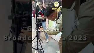 Glisaz at Broadcast Asia 2023 Singapore #video #production #philippines #equipment #rental #shorts