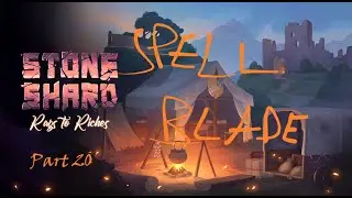 Pyromancy Spell Blade - Stoneshard - Rags to Riches - Permadeath - Part 20