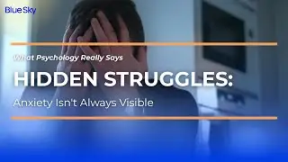 Anxiety Isn&rsquo;t Always Visible&mdash;The Hidden Struggles We Miss