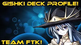 YuGiOh CREATIVE Gishki Deck Profile