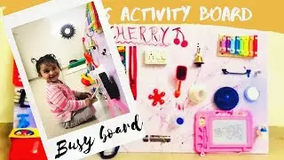 Activity Board / Busy Board for toddlers